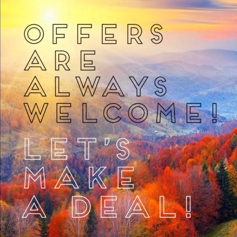 Offers Are Always Welcome!
